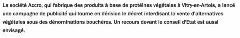 Extrait d'un article sur la campagne humoristique d'Accro conçue par Fantastic en réponse au décret interdisant les dénominations carnés sur les emballages de ses produits