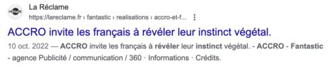 Extrait d'article sur la campagne d'Accro imaginée par Fantastic qui invite les français à révéler leur instinct végétal